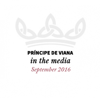 Príncipe de Viana in the media/ September 2016
