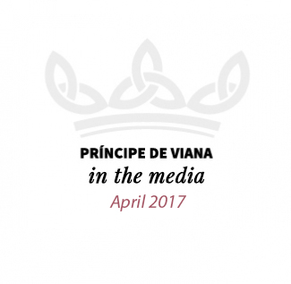 Príncipe de Viana en los medios / April 2017